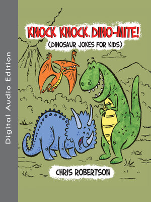 cover image of Knock Knock, Dino-mite!